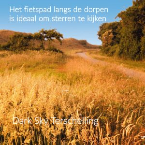 DarkSkyTerschelling: Het fietspad langs de dorpen is ideaal om sterren te kijken